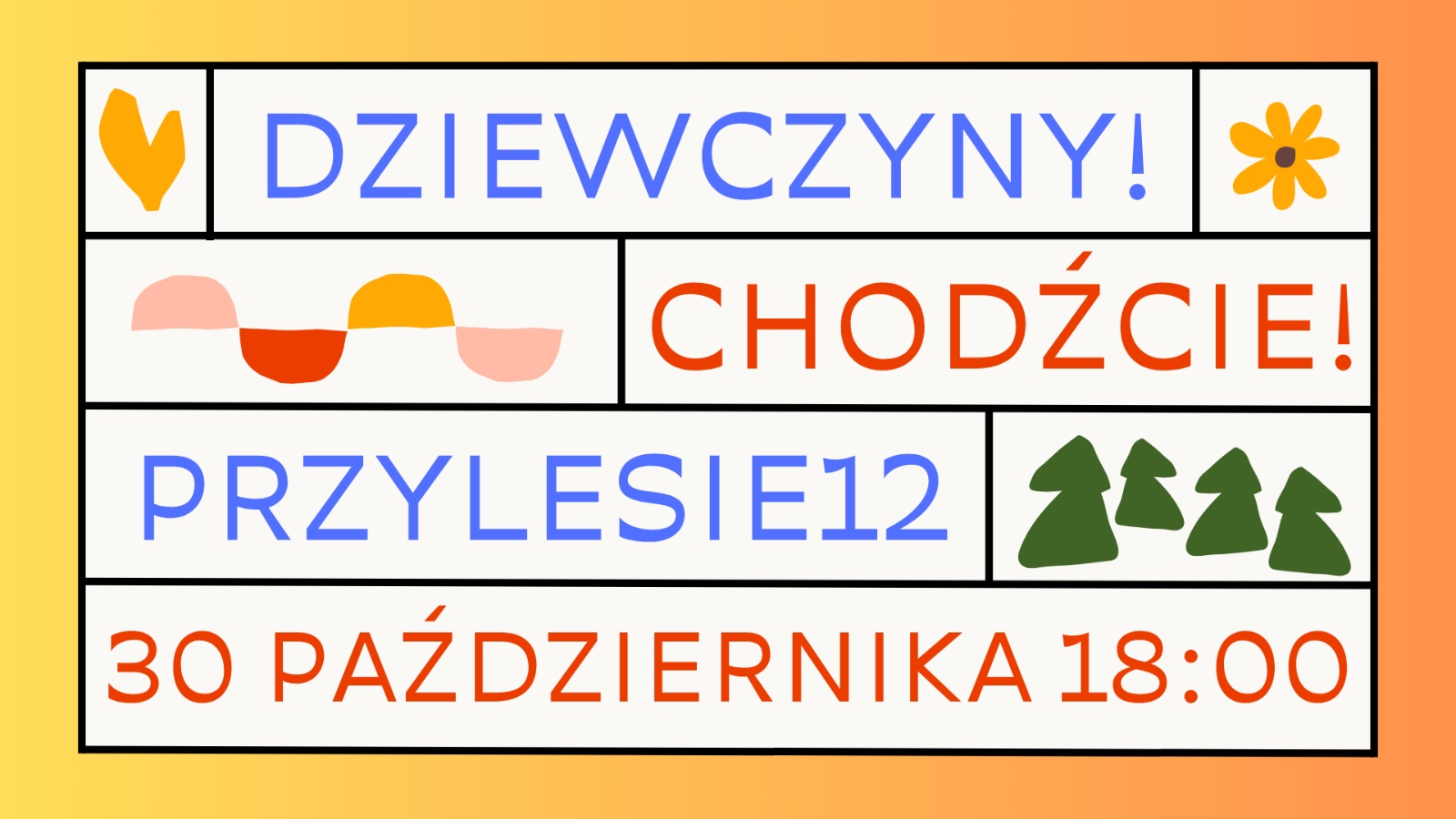 Krąg Dziewczyny! Chodźcie! | CZAS PUSZCZANIA | Przylesie12